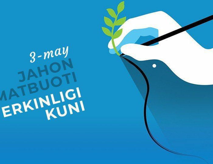 3 МАЙ — ЖАҲОН МАТБУОТИ ЭРКИНЛИГИ КУНИ